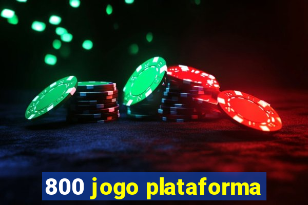 800 jogo plataforma